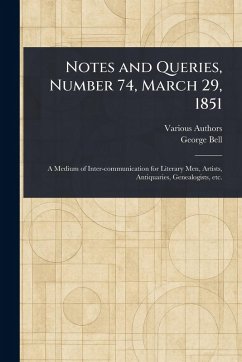 Cover Notes and Queries, Number 74, March 29, 1851