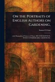 On the Portraits of English Authors on Gardening,
