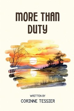 More Than Duty - Tessier, Corinne More Than Duty - Tessier, Corinne