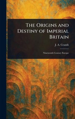 Cover The Origins and Destiny of Imperial Britain