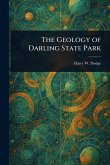 The Geology of Darling State Park The Geology of Darling State Park
