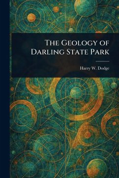 Cover The Geology of Darling State Park