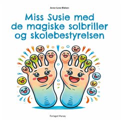 Cover Miss Susie med de magiske solbriller og skolebestyrelsen