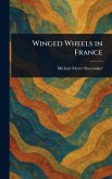 Winged Wheels in France Winged Wheels in France