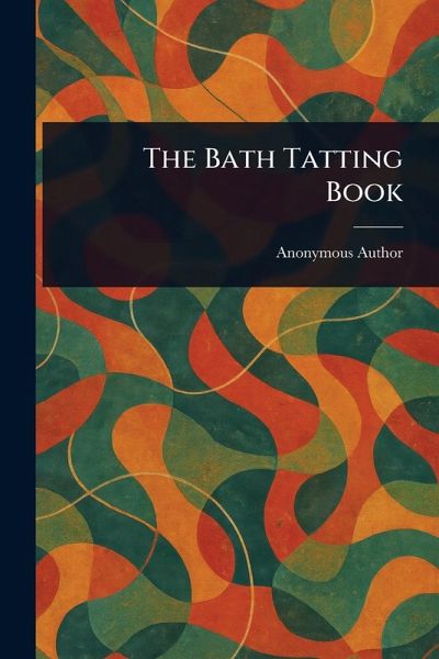 The Bath Tatting Book The Bath Tatting Book