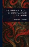 The Saxons The Saxons