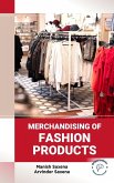 Merchandising of Fashion Products Merchandising of Fashion Products