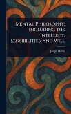 Mental Philosophy Mental Philosophy