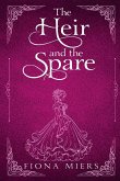The Heir and the Spare The Heir and the Spare