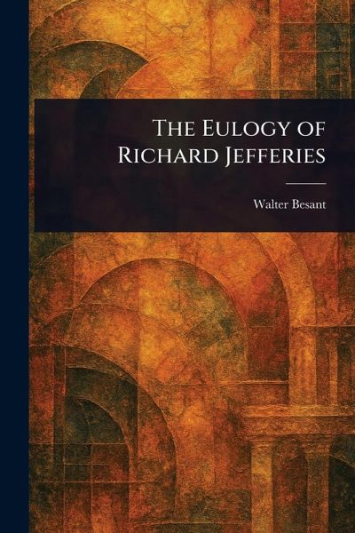 The Eulogy of Richard Jefferies
