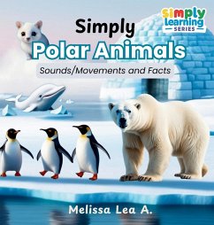 Simply Polar Animals - A, Melissa Lea