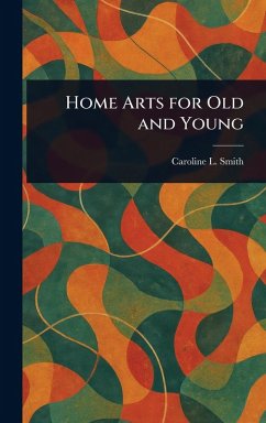 Cover Home Arts for Old and Young