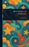 Ben Stone at Oakdale Ben Stone at Oakdale