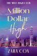 Million Dollar High - Bild 1