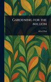Gardening for the Million