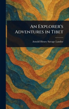 Cover An Explorer's Adventures in Tibet