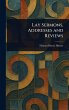 Lay Sermons, Addresses and Reviews - Bild 1