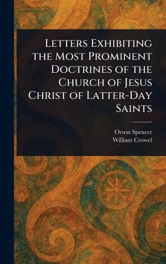Cover Letters Exhibiting the Most Prominent Doctrines of the Church of Jesus Christ of Latter-Day Saints