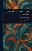 Brood of the Dark Moon Brood of the Dark Moon