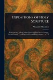 Expositions of Holy Scripture Expositions of Holy Scripture