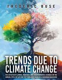 Trends Due to Climate Change Trends Due to Climate Change