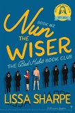 Nun The Wiser Nun The Wiser