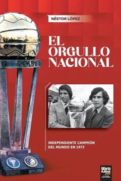 El Orgullo Nacional - López, Néstor