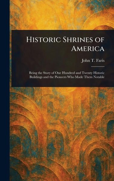 Historic Shrines of America