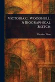Victoria C. Woodhull Victoria C. Woodhull