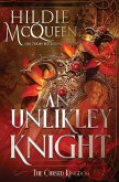 An Unlikely Knight An Unlikely Knight