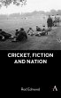 Cricket, Fiction and Nation - Bild 1