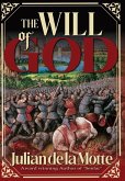 The Will of God The Will of God
