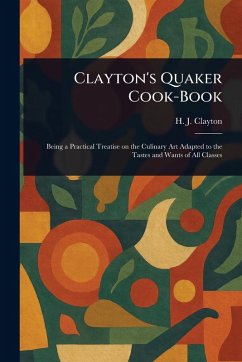 Cover Clayton's Quaker Cook-Book