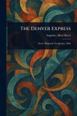 The Denver Express The Denver Express