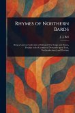 Rhymes of Northern Bards Rhymes of Northern Bards