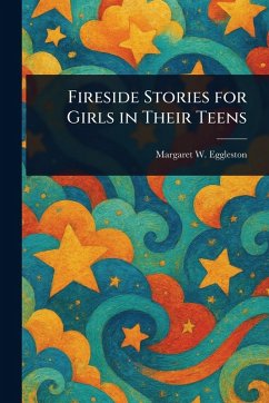 Cover Fireside Stories for Girls in Their Teens