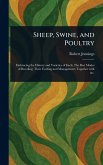 Sheep, Swine, and Poultry Sheep, Swine, and Poultry