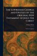 The Suppressed Gospels and Epistles of... - Bild 1