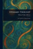 Dynamic Thought Dynamic Thought