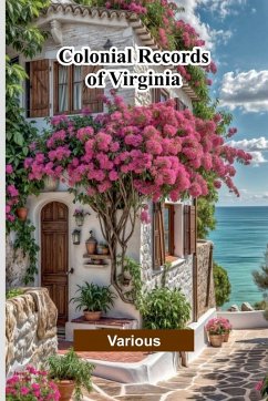 Colonial Records Of Virginia Cover Colonial Records Of Virginia