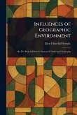 Influences of Geographic Environment Influences of Geographic Environment