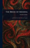 The Bride of Messina