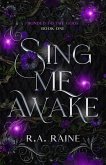 Sing Me Awake