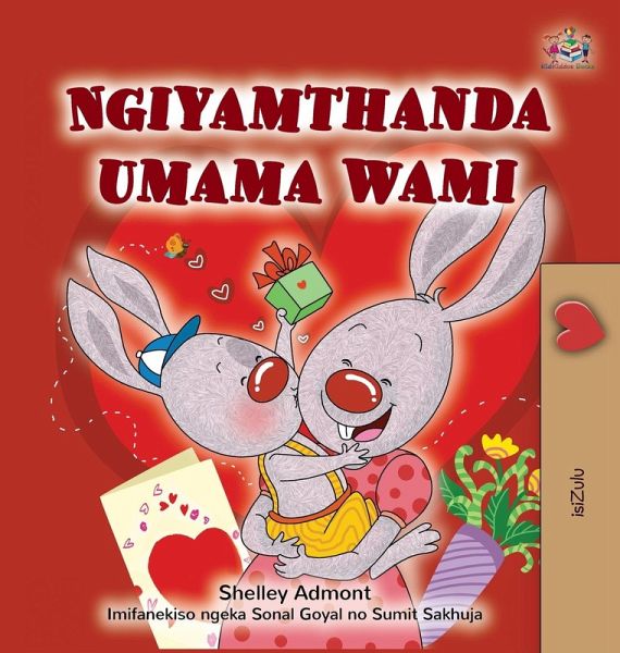 I Love My Mom (Zulu Children's Book)