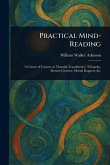 Practical Mind-Reading Practical Mind-Reading