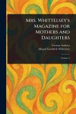 Mrs. Whittelsey's Magazine for Mothers and Daughters Mrs. Whittelsey's Magazine for Mothers and Daughters