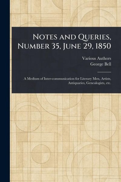 Notes and Queries, Number 35, June 29, 1850 Notes and Queries, Number 35, June 29, 1850