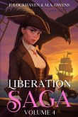 Liberation Saga (Volume 4) Liberation Saga (Volume 4)