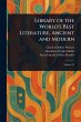 Library of the World's Best Literature,... - Bild 1