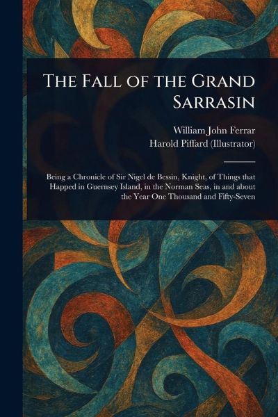 The Fall of the Grand Sarrasin The Fall of the Grand Sarrasin